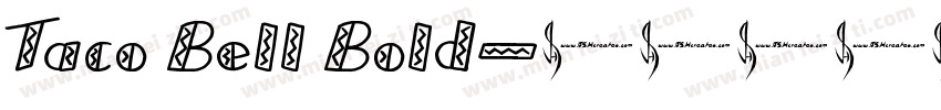 Taco Bell Bold字体转换